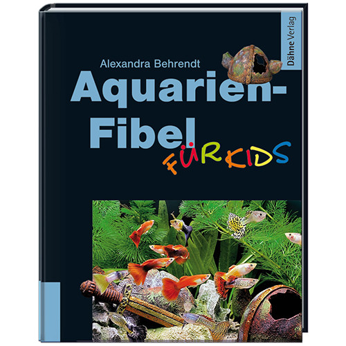 Aquarien-Fibel für Kids von Alexandra Behrendt