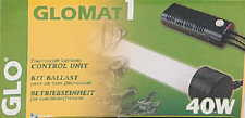 Glomat, 1 x 40 Watt